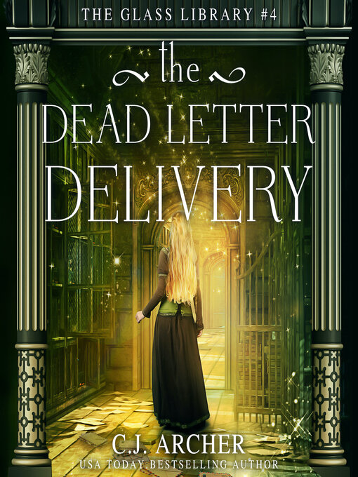 Title details for The Dead Letter Delivery by C. J. Archer - Wait list